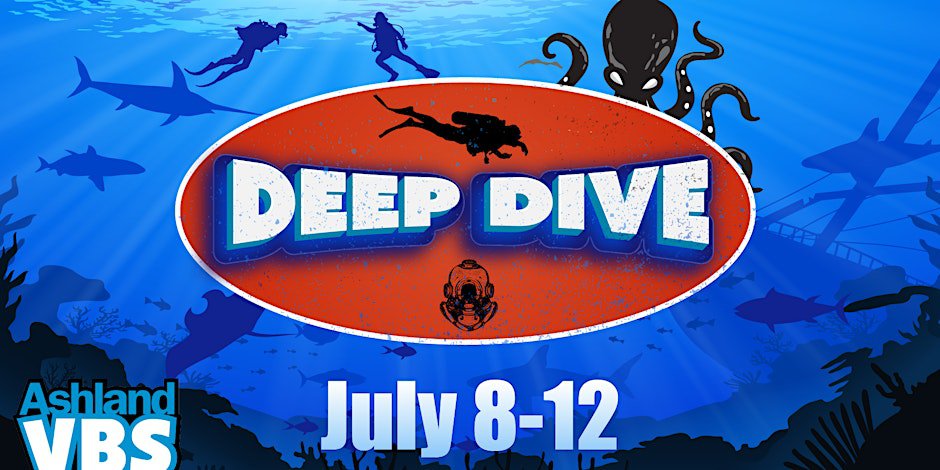 ashland vbs 2024 deep dive.jpg
