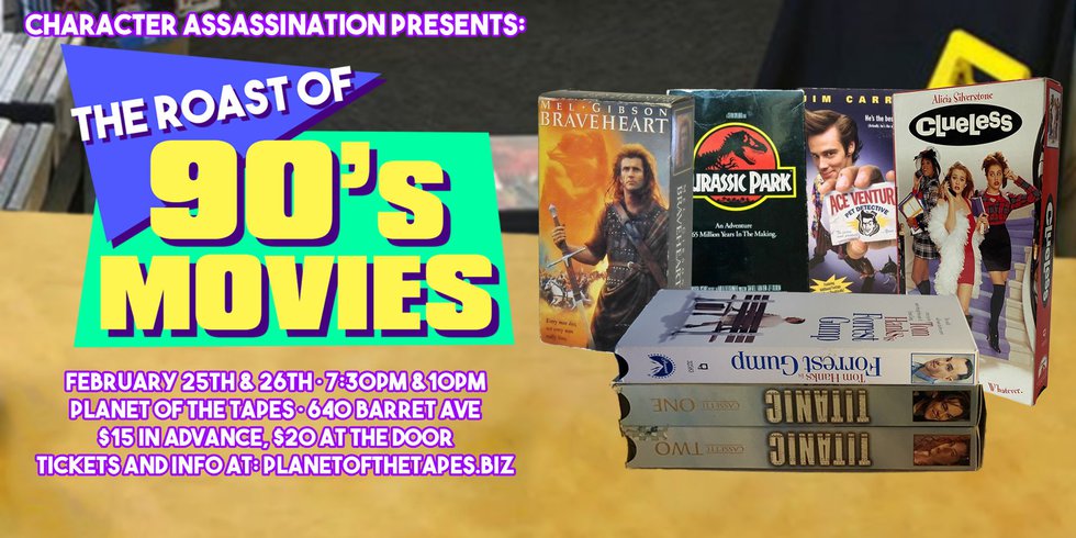 Character Assassination presents The Roast of 90s Movies!.jpg