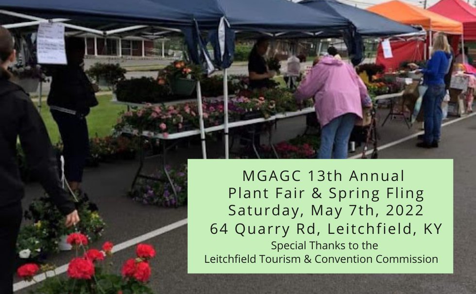 Master Gardener Association of Grayson County 13th Annual Plant Fair &amp; Spring Fling Saturday, May 7th, 2022 64 Quarry Rd, Leitchfield, KY