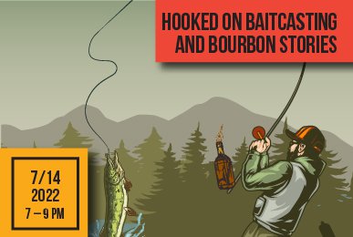 Baitcasting-Bourbon-Stories-Event-Rect-Web.jpg